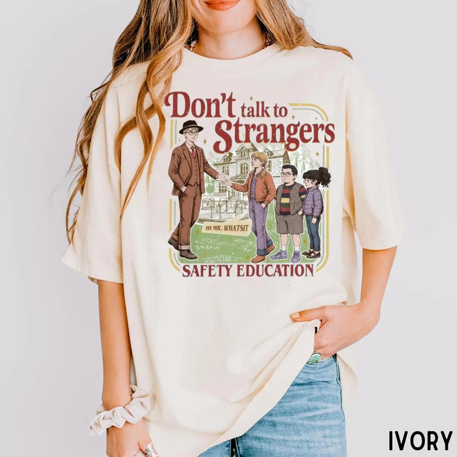 Dont Talk To Strangers Safety Education Tshirt Retro Stranger Danger Pattern Tshirt Fun Retro Style Tshirt S
Dont Talk To Strangers Safety Education Tshirt Retro Stranger Danger Pattern Tshirt Fun Retro Style Tshirt S