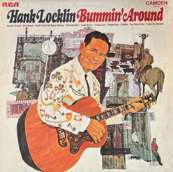 LP Record HANK LOCKLIN Bummin Around CDS1047 RCA Camden 1969 UK CountryFolk Used
LP Record HANK LOCKLIN Bummin Around CDS1047 RCA Camden 1969 UK CountryFolk Used