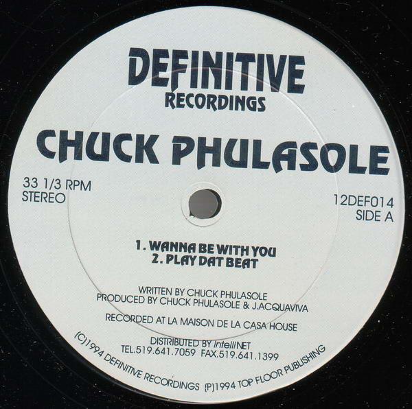 12inch Record CHUCK PHULASOLE - Wanna Be With You 12DEF014 DEFINITIVE RECO 1994 Canada Dance & Electronica Used
12inch Record CHUCK PHULASOLE - Wanna Be With You 12DEF014 DEFINITIVE RECO 1994 Canada Dance & Electronica Used
