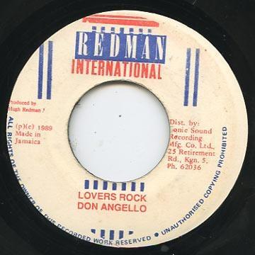 7inch Record DON ANGELO Lovers Rock NONE Redman Internat 1989 Jamaica Reggae Ska Dub Used
7inch Record DON ANGELO Lovers Rock NONE Redman Internat 1989 Jamaica Reggae Ska Dub Used