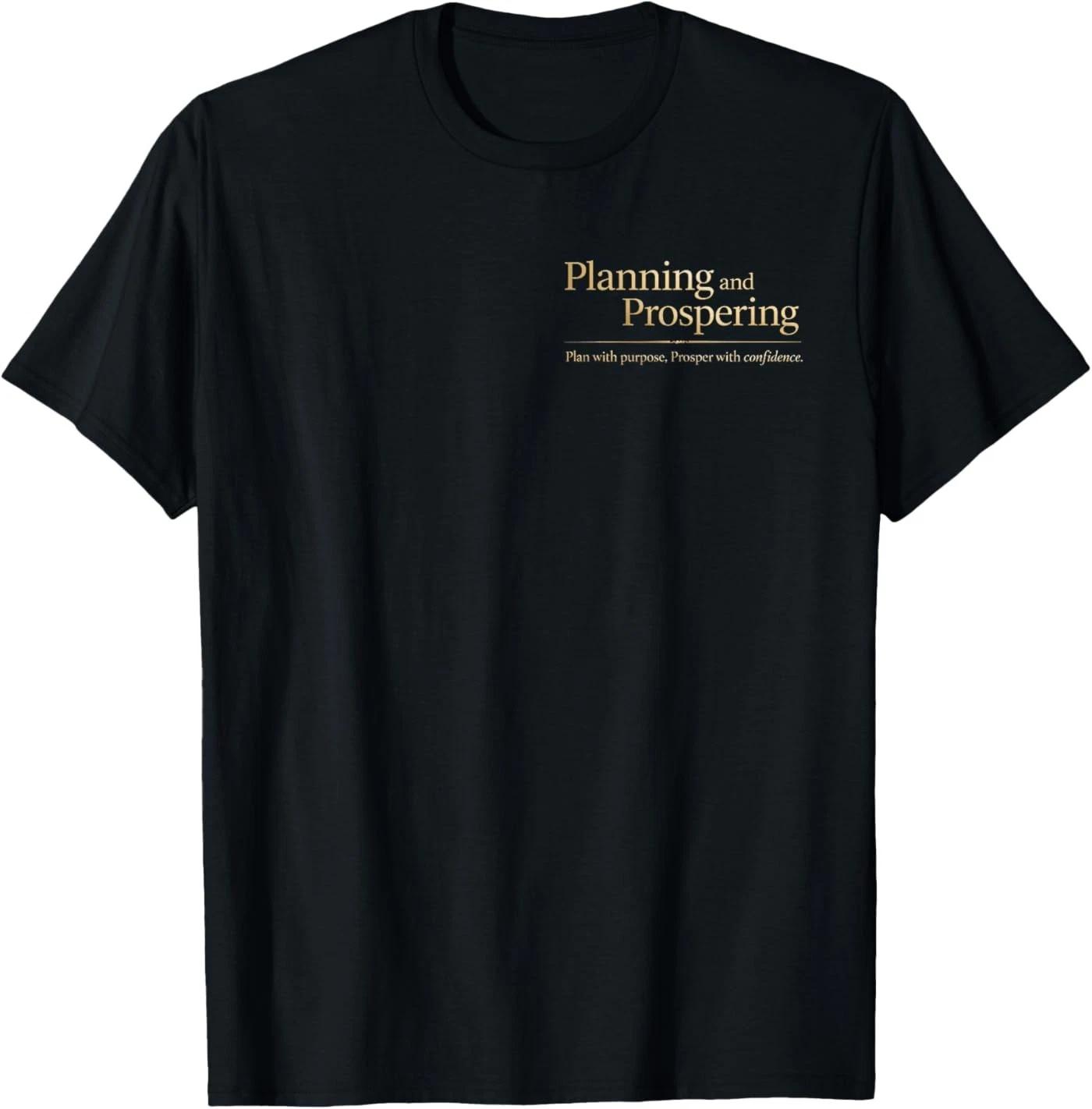 Planning & Prospering T-Shirt XL
Planning & Prospering T-Shirt XL