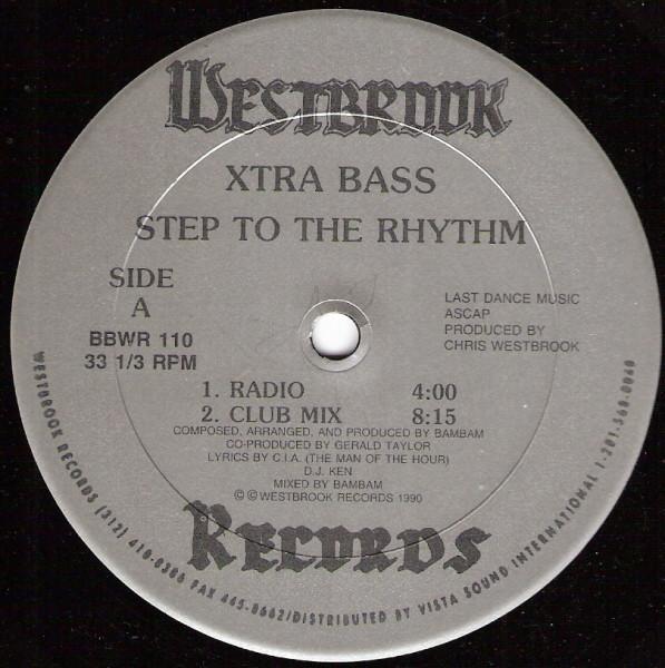 12inch Record XTRA BASS Step To The Rhythm BBWR110 Westbrook Recor 1990 US Dance Electronica Used
12inch Record XTRA BASS Step To The Rhythm BBWR110 Westbrook Recor 1990 US Dance Electronica Used