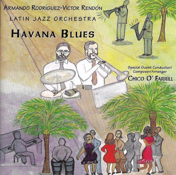 CD ARMANDO RODRGUEZ-VICTOR RENDN LAT - Havana Blues PM2034 Palmetto Record 1998 US Jazz Used
CD ARMANDO RODRGUEZ-VICTOR RENDN LAT - Havana Blues PM2034 Palmetto Record 1998 US Jazz Used