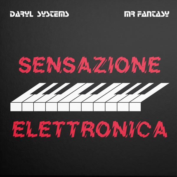 12inch Record DARYL SYSTEMS & MR FANTASY - Sensazione Elettronica MD33010 Maledetta Disco 2025 Italy Dance & Electronica
12inch Record DARYL SYSTEMS & MR FANTASY - Sensazione Elettronica MD33010 Maledetta Disco 2025 Italy Dance & Electronica