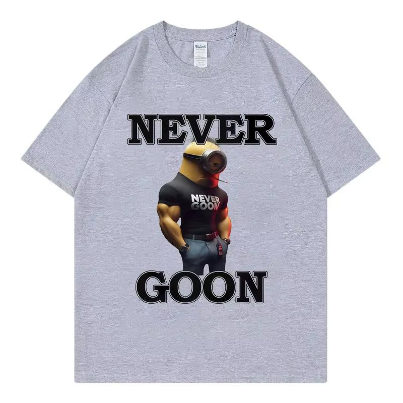 Never Goon Funny Meme Graphic T Shirts Men Women Clothing High Street Fashion Trend Tshirts Summer Casual Short Sleeve Tshirt 3XL
Never Goon Funny Meme Graphic T Shirts Men Women Clothing High Street Fashion Trend Tshirts Summer Casual Short Sleeve Tshirt 3XL