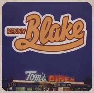 12inch Record KENNY BLAKE - Tom s Diner 0067830CLU Club Tools 2000 Germany Dance & Electronica Used
12inch Record KENNY BLAKE - Tom s Diner 0067830CLU Club Tools 2000 Germany Dance & Electronica Used