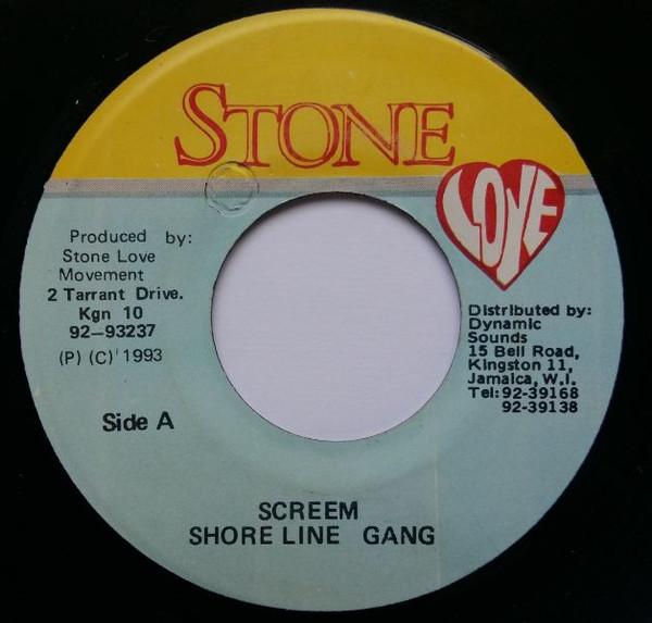 7inch Record SHORE LINE GANG Screem NONE Stone Love 1993 Jamaica Reggae Ska Dub Used
7inch Record SHORE LINE GANG Screem NONE Stone Love 1993 Jamaica Reggae Ska Dub Used