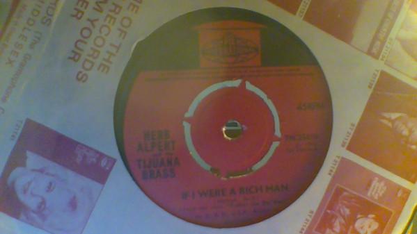 7inch Record HERB ALPERT & THE TIJUANA BRASS - If I Were A Rich Man 7N25416 Pye Internation 1966 UK Jazz Used
7inch Record HERB ALPERT & THE TIJUANA BRASS - If I Were A Rich Man 7N25416 Pye Internation 1966 UK Jazz Used