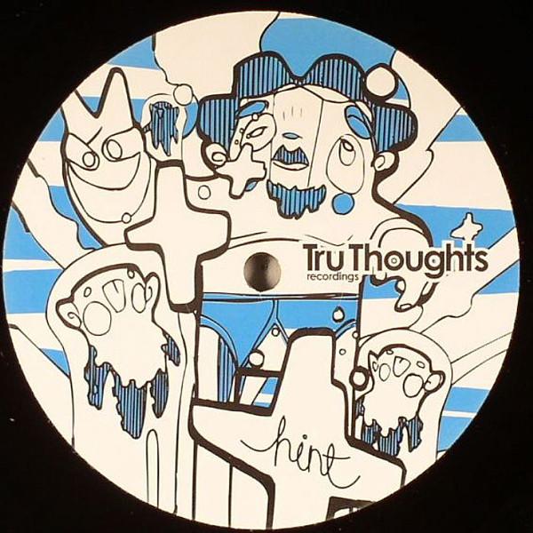 12inch Record HINT - The Tremmuh EP TRUEP089 Tru Thoughts 2005 UK Dance & Electronica Used
12inch Record HINT - The Tremmuh EP TRUEP089 Tru Thoughts 2005 UK Dance & Electronica Used