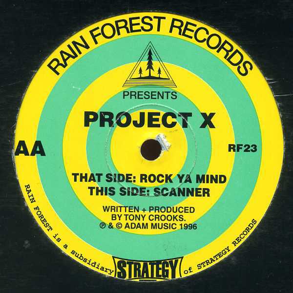 12inch Record PROJECT X - Rock Ya Mind / Scanner RF23 Rain Forest Rec 1996 UK Dance & Electronica Used
12inch Record PROJECT X - Rock Ya Mind / Scanner RF23 Rain Forest Rec 1996 UK Dance & Electronica Used