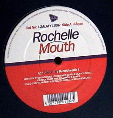 12inch Record ROCHELLE - Mouth 12ALMY109R Almighty Record 1997 US Dance & Electronica Used
12inch Record ROCHELLE - Mouth 12ALMY109R Almighty Record 1997 US Dance & Electronica Used