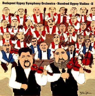 CD BUDAPEST GYPSY SYMPHONY ORCHESTRA, - 100 Gypsy Violins II SRCR2723PROMO Japan ObiClassical Used
CD BUDAPEST GYPSY SYMPHONY ORCHESTRA, - 100 Gypsy Violins II SRCR2723PROMO Japan ObiClassical Used