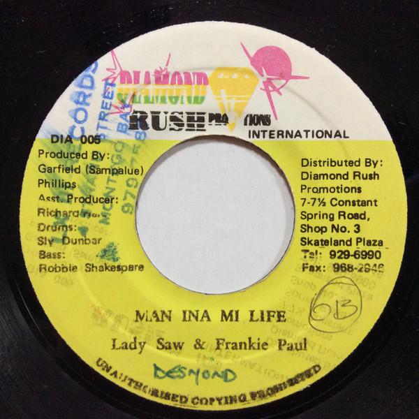 7inch Record LADY SAW & FRANKIE PAUL - Man Ina Mi Life DIA005 Diamond Rush Pr Jamaica Reggae, Ska & Dub Used
7inch Record LADY SAW & FRANKIE PAUL - Man Ina Mi Life DIA005 Diamond Rush Pr Jamaica Reggae, Ska & Dub Used