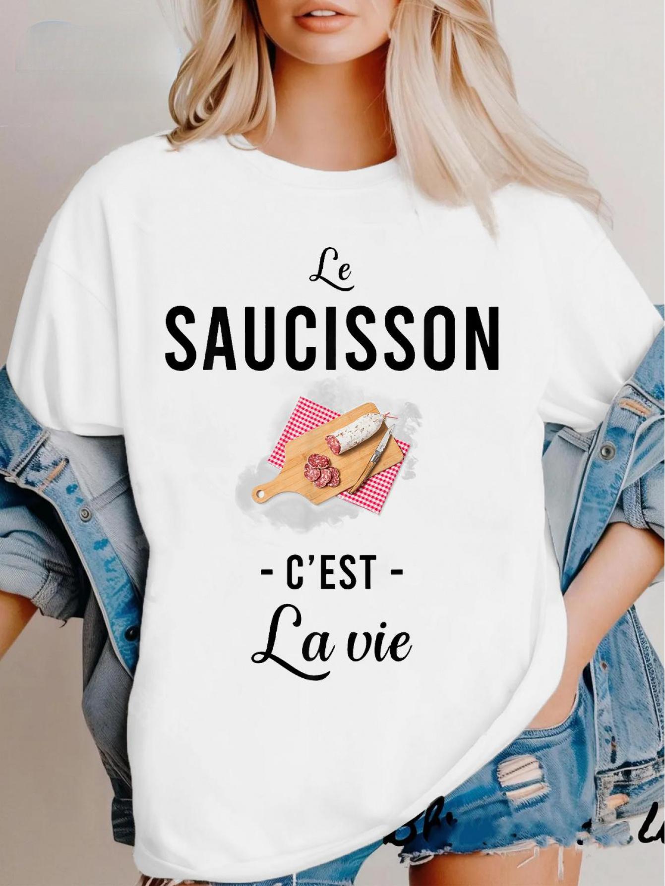 New French Sausage Lover T-Shirt- Le Saucisson C est La Vie(Sausage Is Life) Features a Fun French Proverb and Sausage Print. This Short-sleeved XXXXL
New French Sausage Lover T-Shirt- Le Saucisson C est La Vie(Sausage Is Life) Features a Fun French Proverb and Sausage Print. This Short-sleeved XXXXL