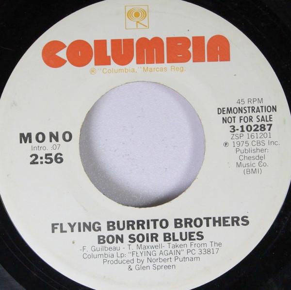 7-дюймовая пластинка FLYING BURRITO BROS - Bon Soir Blues 310287 Columbia 1976 US Рок Б/У
7-дюймовая пластинка FLYING BURRITO BROS - Bon Soir Blues 310287 Columbia 1976 US Рок Б/У