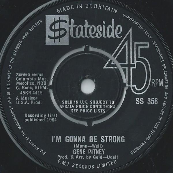 7inch Record GENE PITNEY - I m Gonna Be Strong / Aladdin s Lam SS358 Stateside 1964 UK Pop Used
7inch Record GENE PITNEY - I m Gonna Be Strong / Aladdin s Lam SS358 Stateside 1964 UK Pop Used