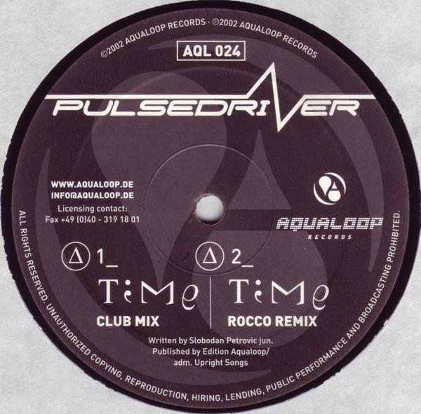 12inch Record PULSEDRIVER - Time / Koma AQL024 Aqualoop Record 2002 Germany Dance & Electronica Used
12inch Record PULSEDRIVER - Time / Koma AQL024 Aqualoop Record 2002 Germany Dance & Electronica Used