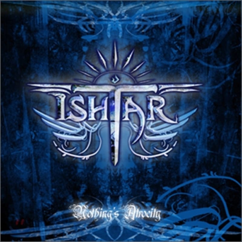 Ishtar - Nothing s Atrocity 
Ishtar - Nothing s Atrocity