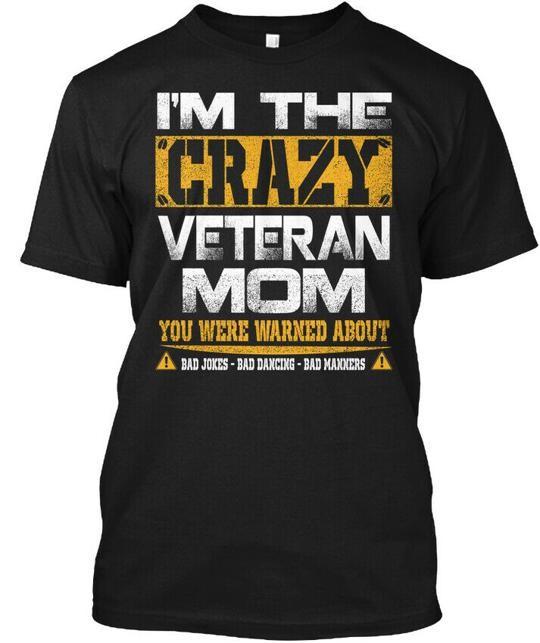 Crazy Veteran Mom Warned About Jokes T-Shirt Made in the USA Size S to 5XL XL
Crazy Veteran Mom Warned About Jokes T-Shirt Made in the USA Size S to 5XL XL