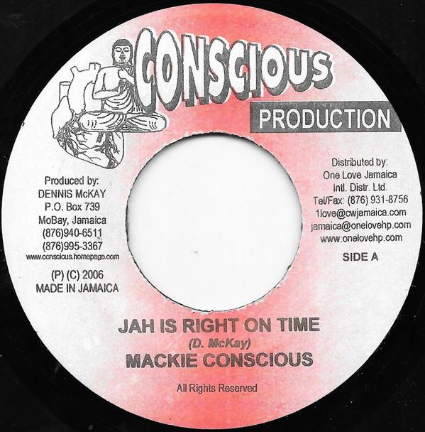 7inch Record MACKIE CONSCIOUS - Jah Is Right On Time NONE Conscious Produ 2006 Jamaica Reggae, Ska & Dub Used
7inch Record MACKIE CONSCIOUS - Jah Is Right On Time NONE Conscious Produ 2006 Jamaica Reggae, Ska & Dub Used