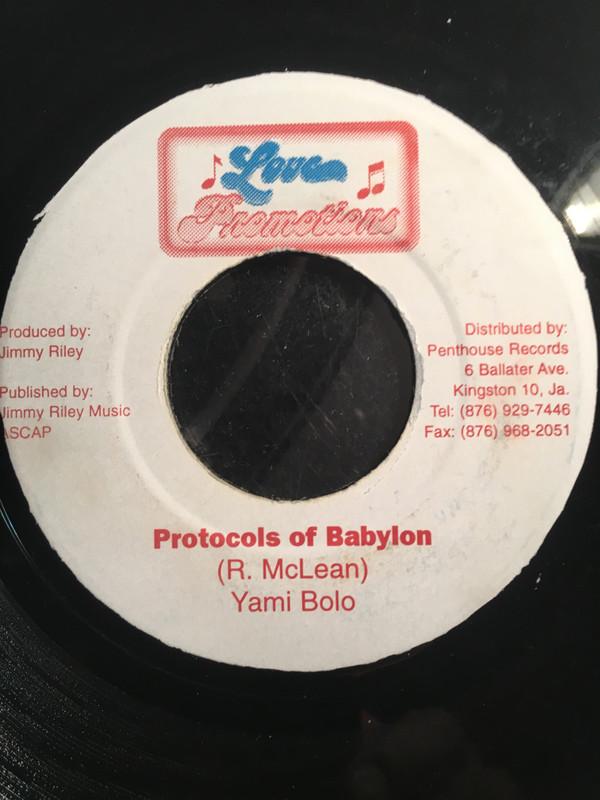 7inch Record YAMI BOLO - Protocols Of Babylon NONE Love Promotions Jamaica Reggae, Ska & Dub Used
7inch Record YAMI BOLO - Protocols Of Babylon NONE Love Promotions Jamaica Reggae, Ska & Dub Used