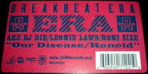 12inch Record BREAKBEAT ERA - Our Disease / Rancid 0694971241 1500 Records 1999 US Dance & Electronica Used
12inch Record BREAKBEAT ERA - Our Disease / Rancid 0694971241 1500 Records 1999 US Dance & Electronica Used