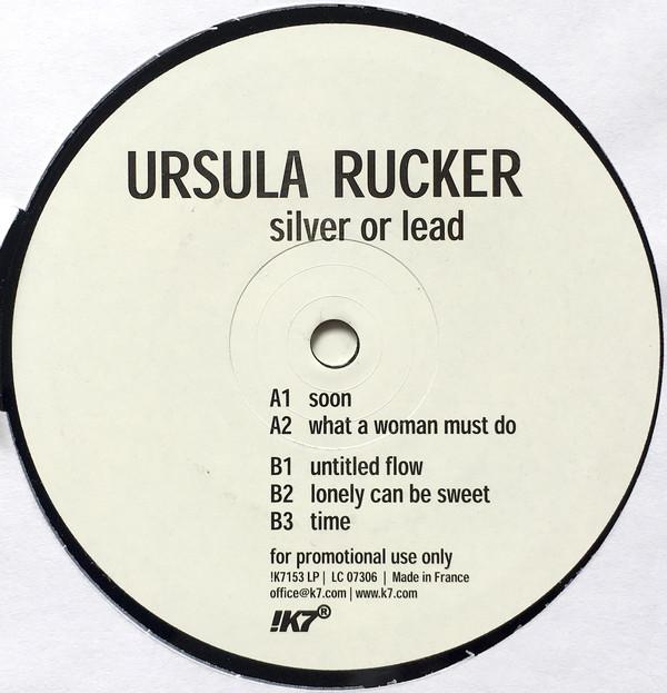 12inch Record URSULA RUCKER - Silver Or Lead !K7153LPPROMO !K7 Records 2003 Germany Dance & Electronica Used
12inch Record URSULA RUCKER - Silver Or Lead !K7153LPPROMO !K7 Records 2003 Germany Dance & Electronica Used