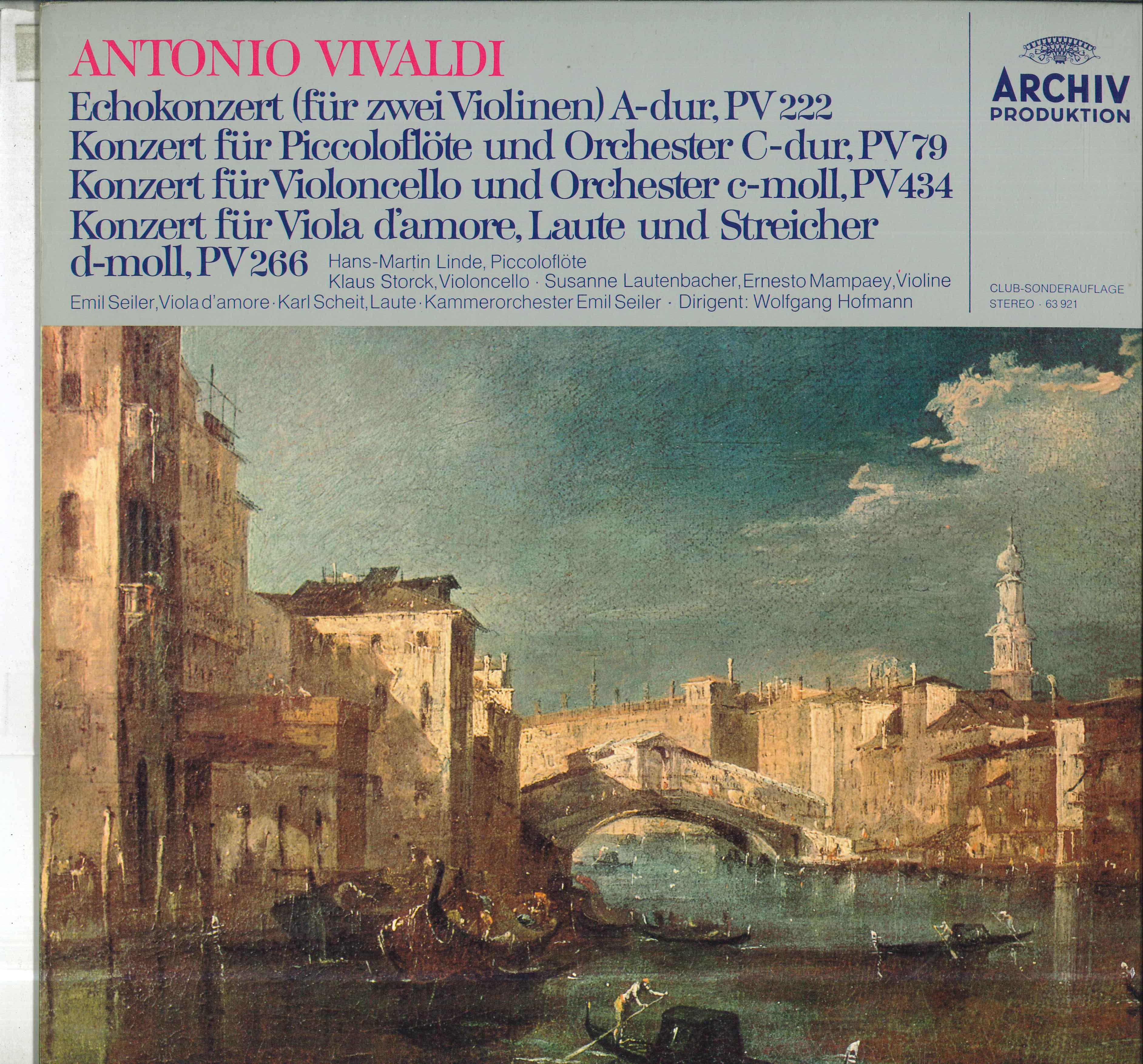 LP Record WOLFGANG HOFMANN KAMMERORCHESTER E Vivaldi Echokonzert Adur Pv222 63921 ARCHIV PRODUKTI Germany Classical Used
LP Record WOLFGANG HOFMANN KAMMERORCHESTER E Vivaldi Echokonzert Adur Pv222 63921 ARCHIV PRODUKTI Germany Classical Used