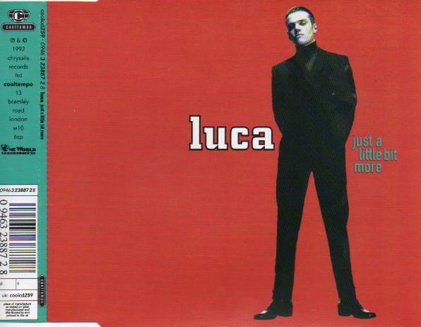 CD LUCA SANTUCCI - Just A Little Bit More COOLCD259 Cooltempo 1992 UK Dance & Electronica Used
CD LUCA SANTUCCI - Just A Little Bit More COOLCD259 Cooltempo 1992 UK Dance & Electronica Used