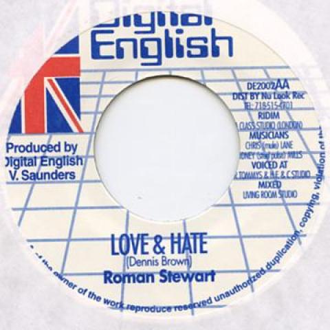 7-дюймовая пластинка ROMAN STEWART - Love & Hate / Codeh DE2002 Digital English 2000 US Регги, Ска и Даб Б/У
7-дюймовая пластинка ROMAN STEWART - Love & Hate / Codeh DE2002 Digital English 2000 US Регги, Ска и Даб Б/У
