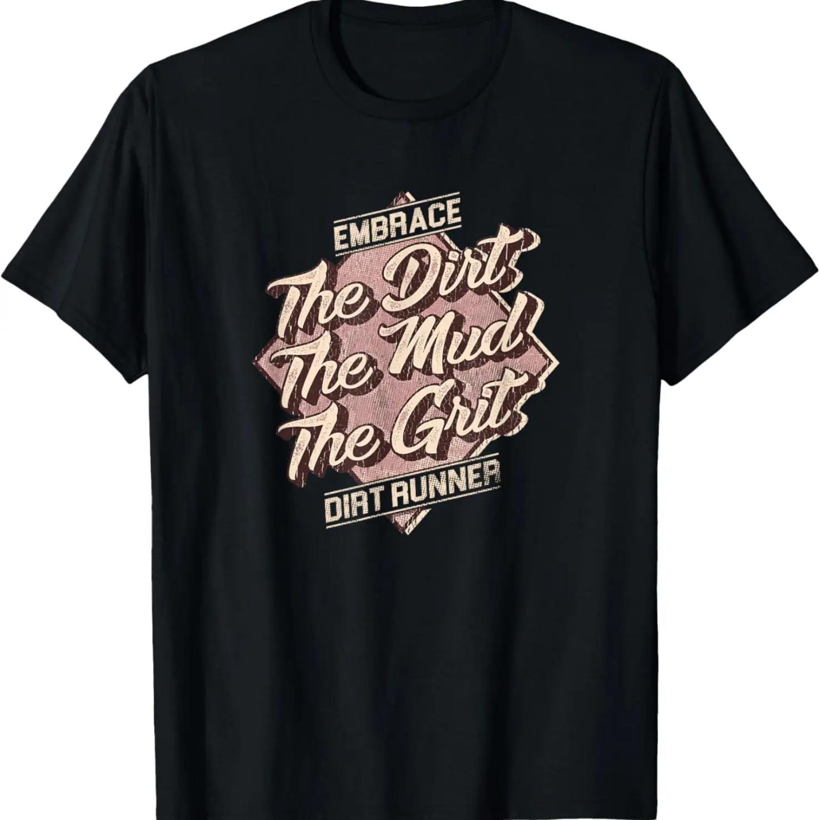 Embrace The Dirt The Mud The Grit - Dirt Runner T-Shirt XXXXXL чёрный
Embrace The Dirt The Mud The Grit - Dirt Runner T-Shirt XXXXXL чёрный
