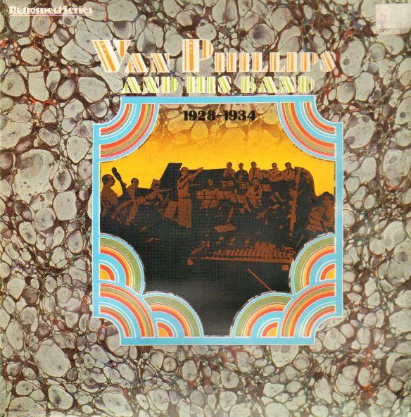 LP Record VAN PHILLIPS & HIS BAND - Van Phillips And His Band 1928-1934 SH277 World Records 1978 UK & Europ Jazz Used
LP Record VAN PHILLIPS & HIS BAND - Van Phillips And His Band 1928-1934 SH277 World Records 1978 UK & Europ Jazz Used