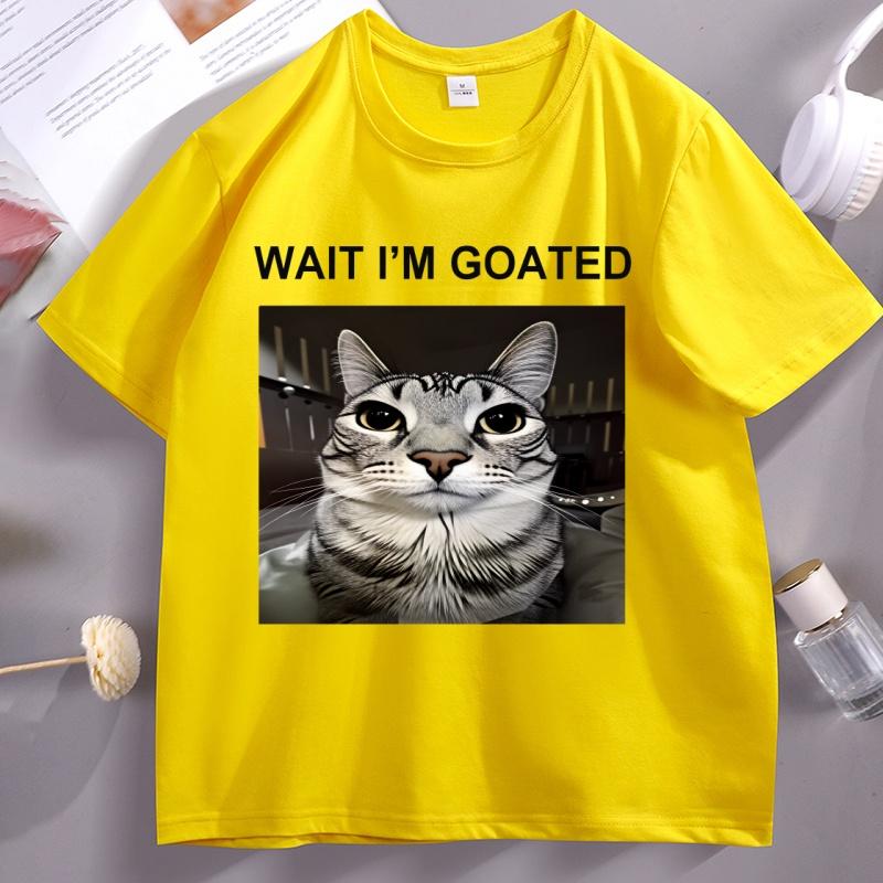 Funny Cat Graphic Wait Im Goated T Shirt Cotton Short Sleeve Round Neck Tshirt Print Short Sleeve Tee Shirt Comfortable Tops 4XL
Funny Cat Graphic Wait Im Goated T Shirt Cotton Short Sleeve Round Neck Tshirt Print Short Sleeve Tee Shirt Comfortable Tops 4XL