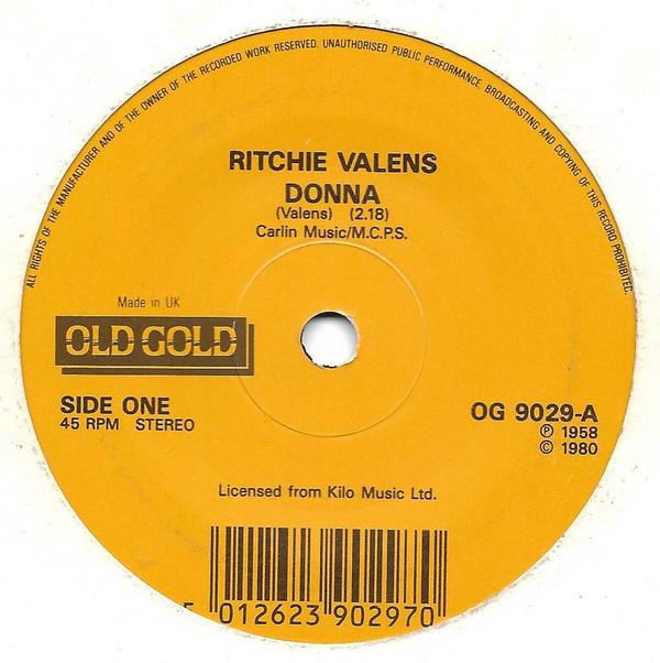 7inch Record RITCHIE VALENS - Donna / La Bamba OG9029 Old Gold 1980 UK Rock Used
7inch Record RITCHIE VALENS - Donna / La Bamba OG9029 Old Gold 1980 UK Rock Used