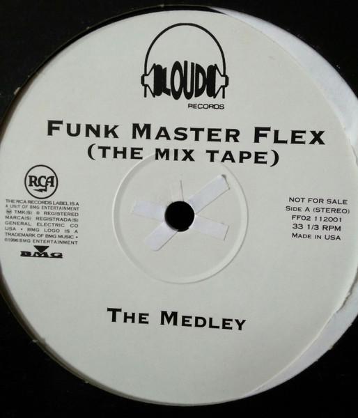 12inch Record FUNKMASTER FLEX - The Medley FF02112001 RCA Records 1996 US Rap & Hip-Hop/R&B Used
12inch Record FUNKMASTER FLEX - The Medley FF02112001 RCA Records 1996 US Rap & Hip-Hop/R&B Used
