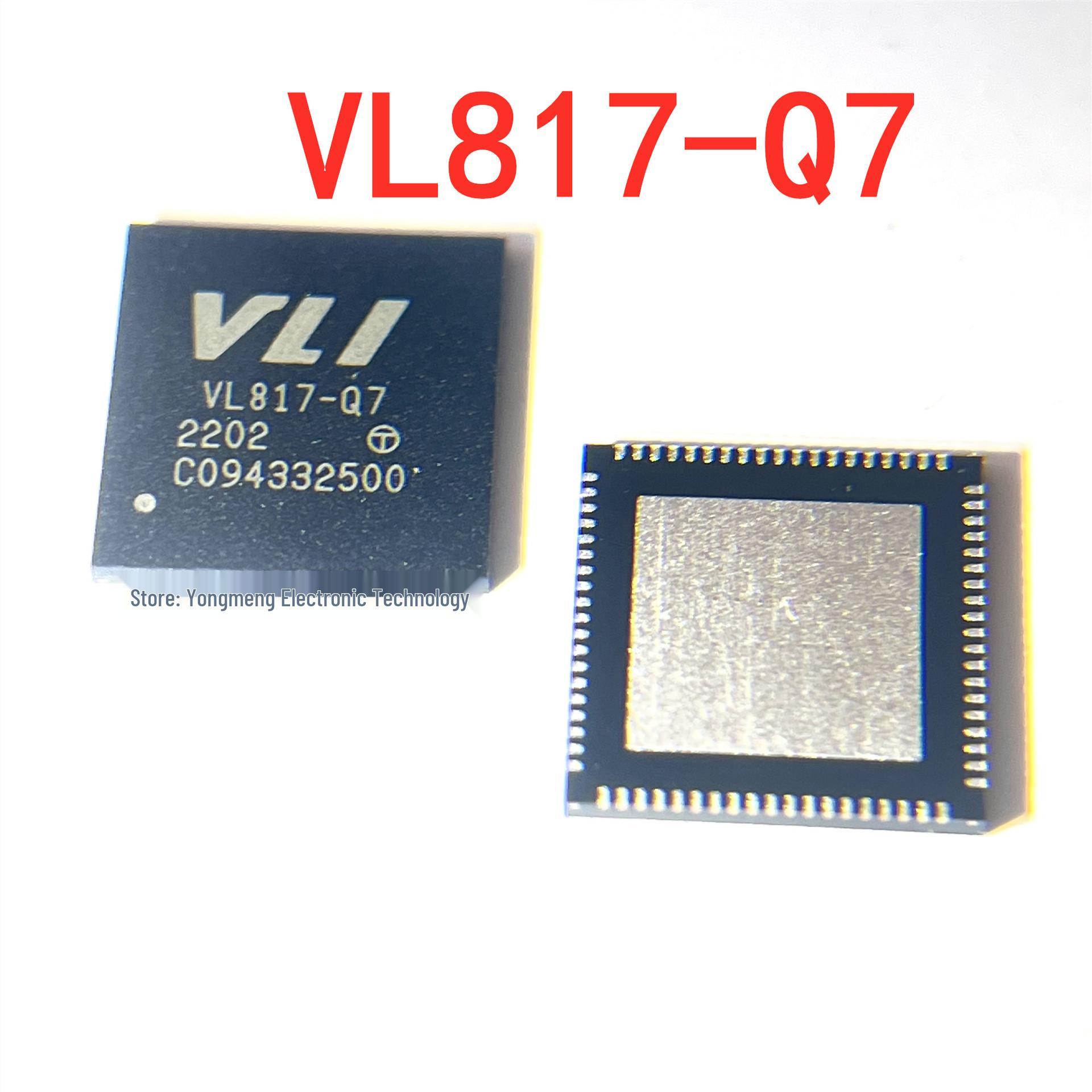 VL817-Q7 High-Speed USB3.1 HUB Controller Chip, SMD QFN76, New Original.
VL817-Q7 High-Speed USB3.1 HUB Controller Chip, SMD QFN76, New Original.