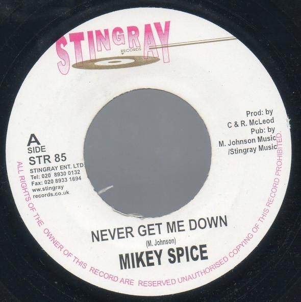 7inch Record MIKEY SPICE - Never Get Me Down STR85 Stingray Record UK Reggae, Ska & Dub Used
7inch Record MIKEY SPICE - Never Get Me Down STR85 Stingray Record UK Reggae, Ska & Dub Used