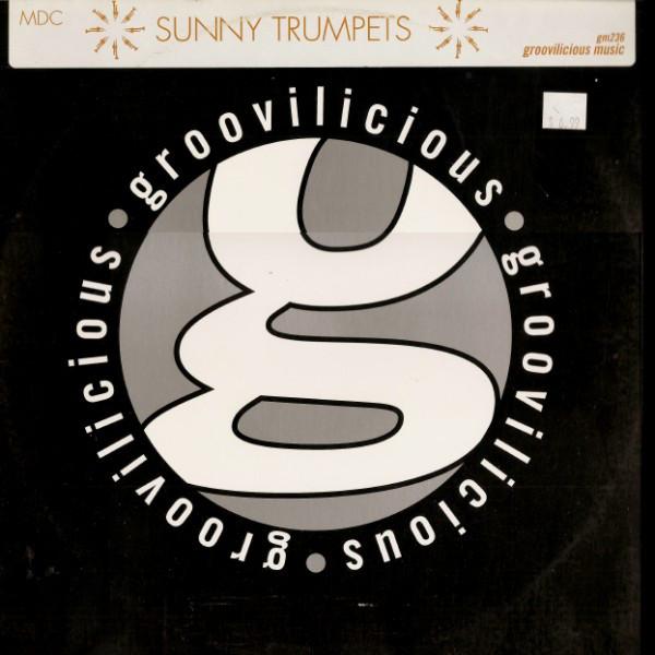 12inch Record MDC - Sunny Trumpets GM236 Groovilicious 2001 US Dance & Electronica Used
12inch Record MDC - Sunny Trumpets GM236 Groovilicious 2001 US Dance & Electronica Used