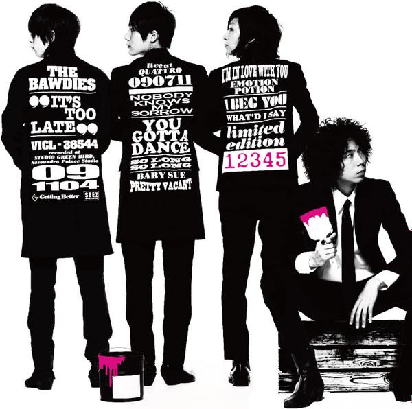 CD BAWDIES - IT S TOO LATE VICL36544 Getting Better 2009 Japan ObiJapanese Pop/Rock Used
CD BAWDIES - IT S TOO LATE VICL36544 Getting Better 2009 Japan ObiJapanese Pop/Rock Used