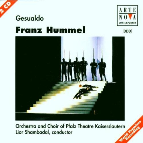 CD HUMMEL - Hummel;Gesualdo 74321407372 Arte Nova Class 1996 Germany Classical Used
CD HUMMEL - Hummel;Gesualdo 74321407372 Arte Nova Class 1996 Germany Classical Used
