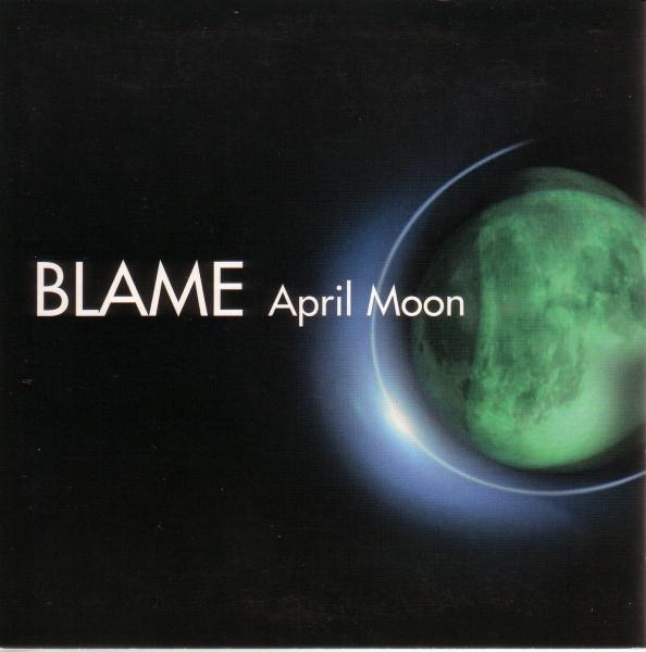 12inch Record BLAME - April Moon 724387985766 Dance Factory, 2001 Italy Dance & Electronica Used
12inch Record BLAME - April Moon 724387985766 Dance Factory, 2001 Italy Dance & Electronica Used