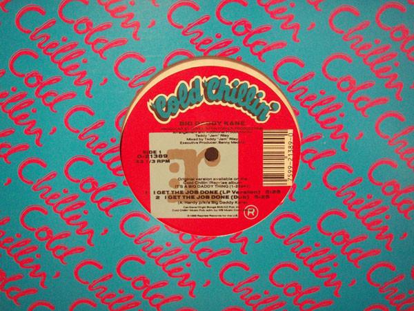 12inch Record BIG DADDY KANE I Get The Job Done 021389 Cold Chillin 1989 US Rap HipHopRB Used
12inch Record BIG DADDY KANE I Get The Job Done 021389 Cold Chillin 1989 US Rap HipHopRB Used