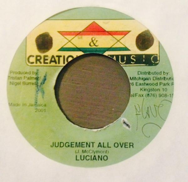 7inch Record LUCIANO - Judgement All Over NONE Creation Star M 2001 Jamaica Reggae, Ska & Dub Used
7inch Record LUCIANO - Judgement All Over NONE Creation Star M 2001 Jamaica Reggae, Ska & Dub Used