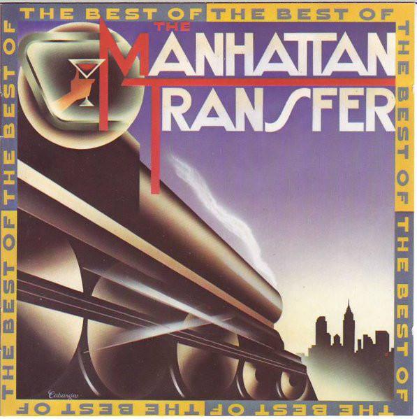 CD MANHATTAN TRANSFER - The Best Of The Manhattan Transfer 193192 Atlantic 1996 Germany Jazz Used
CD MANHATTAN TRANSFER - The Best Of The Manhattan Transfer 193192 Atlantic 1996 Germany Jazz Used