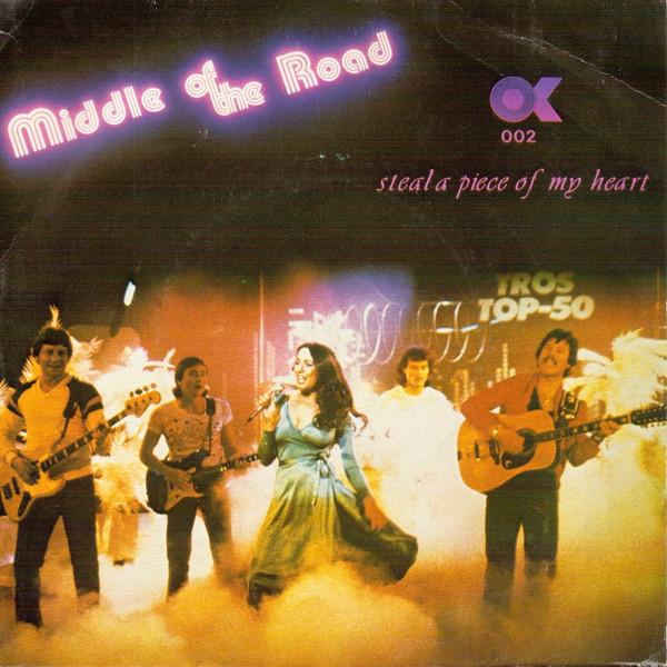 7inch Record MIDDLE OF THE ROAD - Steal A Piece Of My Heart OK002 O.K. Records 1980 UK Pop Used
7inch Record MIDDLE OF THE ROAD - Steal A Piece Of My Heart OK002 O.K. Records 1980 UK Pop Used