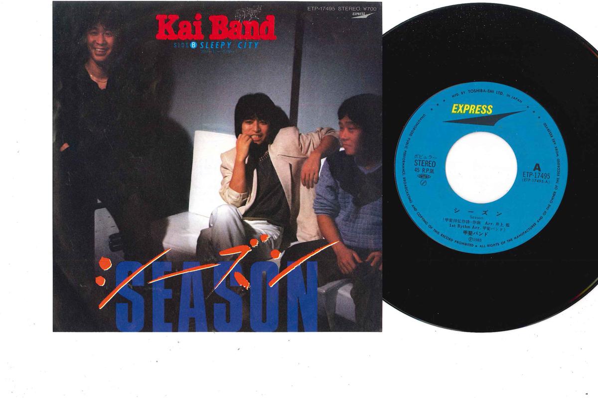 7inch Record KAI BAND - Season / Sleepy City ETP17495 EXPRESS 1983 Japan Japanese Pop/Rock Used
7inch Record KAI BAND - Season / Sleepy City ETP17495 EXPRESS 1983 Japan Japanese Pop/Rock Used
