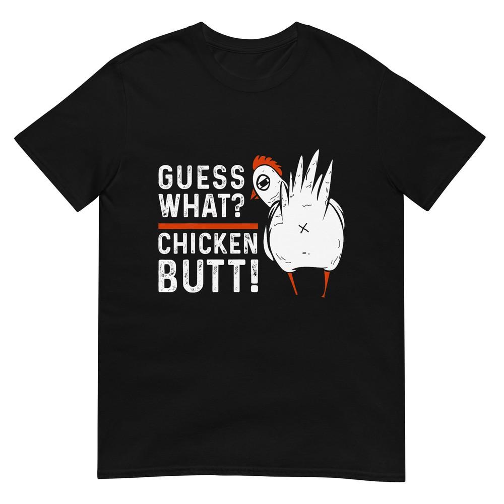Funny Guess What Chicken Butt! White Design T-Shirts T-Shirt L
Funny Guess What Chicken Butt! White Design T-Shirts T-Shirt L