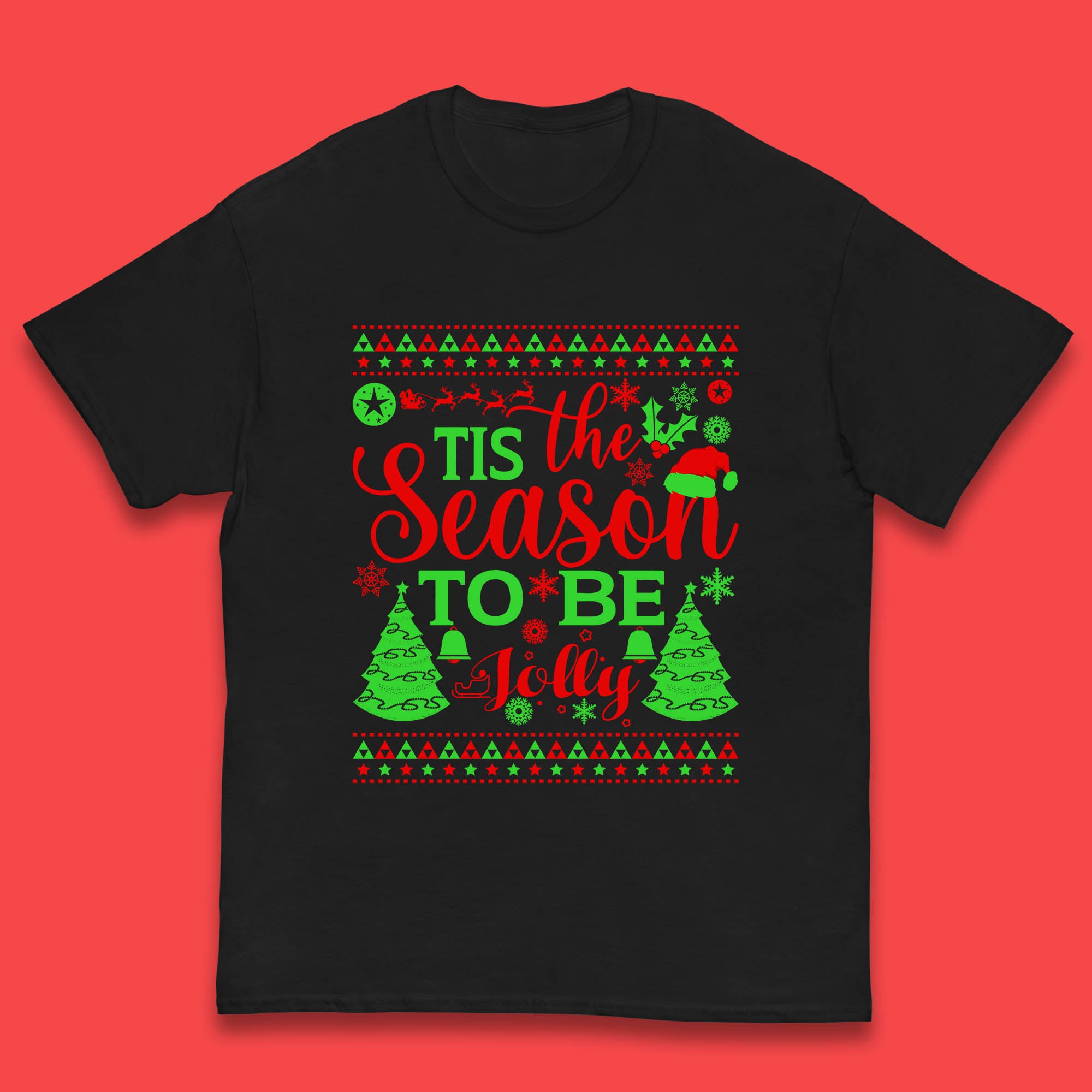 Tis The Season To Be Jolly Christmas Tree Kids T Shirt 120
Tis The Season To Be Jolly Christmas Tree Kids T Shirt 120