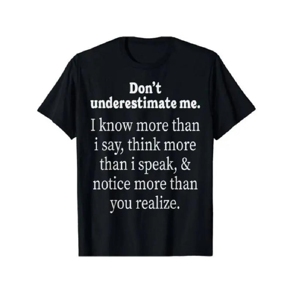 funny Adult Humorous Unisex T-Shirt Don t Underestimate Me I Know More Than I Say Gift XXXXXL чёрный
funny Adult Humorous Unisex T-Shirt Don t Underestimate Me I Know More Than I Say Gift XXXXXL чёрный