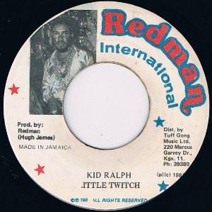 7inch Record LITTLE TWITCH Kid Ralph NONE Redman Internat 1987 Jamaica Reggae Ska Dub Used
7inch Record LITTLE TWITCH Kid Ralph NONE Redman Internat 1987 Jamaica Reggae Ska Dub Used